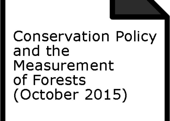 Conservation Policy and the Measurement of Forests, October 2015